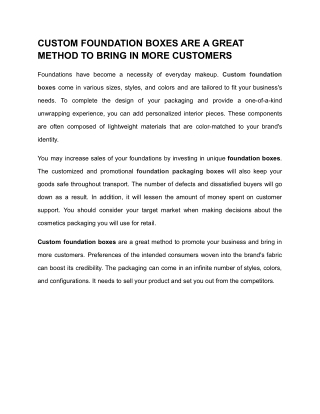 CUSTOM FOUNDATION BOXES ARE A GREAT METHOD TO BRING IN MORE CUSTOMERS
