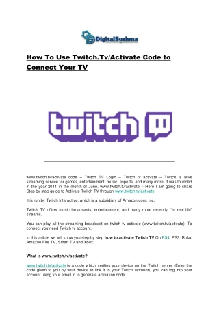 How To Use Twitch.Tv/Activate Code to Connect Your TV