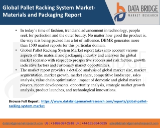 Global Pallet Racking System Market is Expected to Reach CAGR of 12% in the Fore