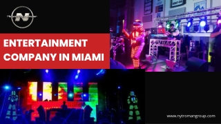 Entertainment Company In Miami