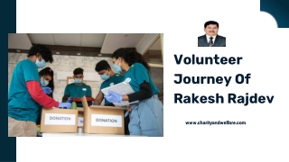 Volunteer Journey Of Rakesh Rajdev