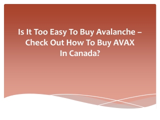 Is It Too Easy To Buy Avalanche – Check Out How To Buy AVAX In Canada?