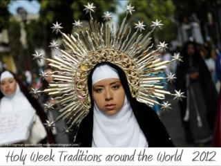 Holy Week traditions around the World 2012