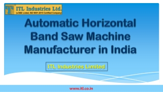 Automatic Horizontal Band Saw Machine Manufacturer in India slide