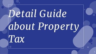 Detail Guide about Property Tax