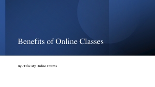 Benefits of Online Classes