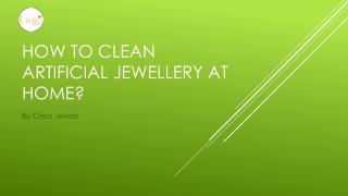 How To Clean Artificial Jewellery At Home