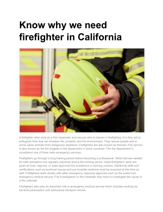 Know why we need firefighter in California