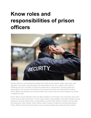 Know roles and responsibilities of prison officers