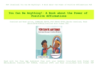 PDF [Download] You Can Be Anything! A Book about the Power of Positive Affirmations Pdf