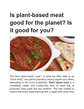 Is plant-based meat good for the planet_ Is it good for you_ (1)