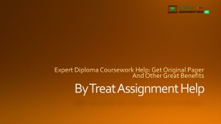 Expert Diploma Coursework Help Get Original Paper And Other Great Benefits