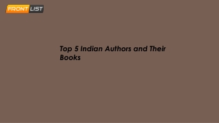 Top 5 Indian Authors and Their Books