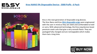 Kros MINI 5% Disposable Device