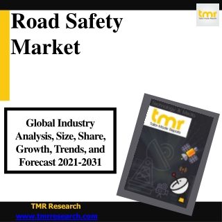 Road Safety - Growth and Opportunities
