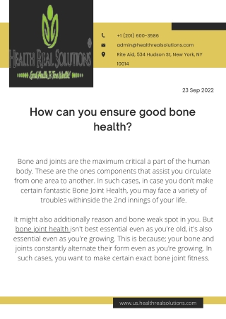 How can you ensure good bone health?