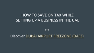 How To Save On Tax While ​Setting Up A Business In The UAE
