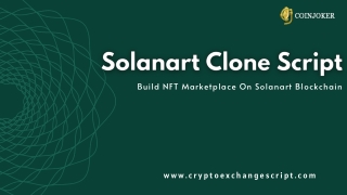 Solanart Clone - A perfect Solution to Start NFT Marketplace like Solanart