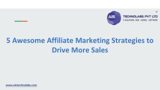 5 Awesome Affiliate Marketing Strategies to Drive More Sales