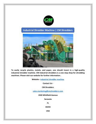 Industrial Shredder Machine | CM Shredders