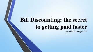 Bill Discounting the secret to getting paid faster