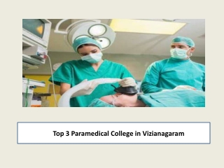 Top 3 Paramedical College in Vizianagaram