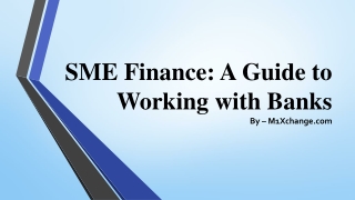 SME Finance A Guide to Working with Banks