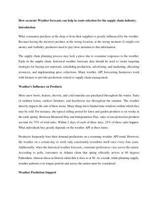 How accurate Weather forecasts can help in route selection for the supply chain industry.