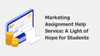 Marketing Assignment Help Service A Light of Hope for Students