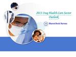 2013 Iraq Health Care Sector Outlook