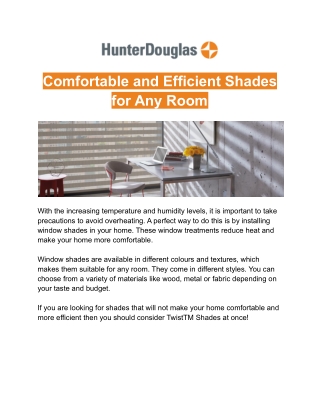 Comfortable and Efficient Shades for Any Room
