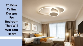 20 False Ceiling Designs For Bedroom That Will Win Your Heart