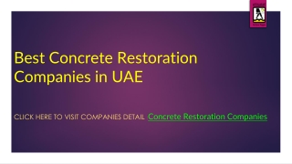 Best Concrete Restoration Companies  in UAE