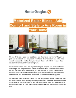 Motorized Roller Blinds : Add Comfort and Style to Any Room in Your Home