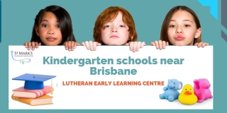 Kindergarten schools near Brisbane