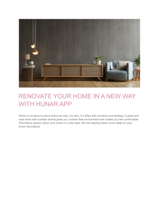 RENOVATE YOUR HOME IN A NEW WAY WITH HUNAR APP