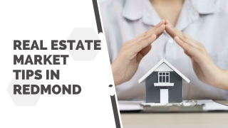 Real Estate Market Tips In Redmond