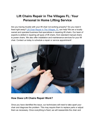 Lift Chairs Repair in The Villages FL: Your Personal in Home Lifting Service