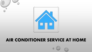 Air Conditioner Service at Home