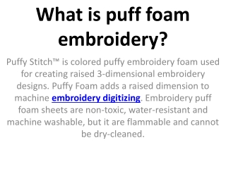 What is puff foam embroidery?