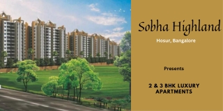 Sobha Highland Hosur Road Bangalore  - E-Brochure