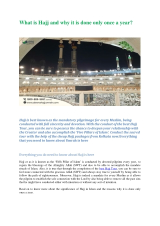 What is Hajj and why it is done only once a year