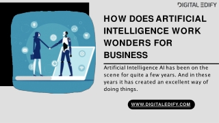 How does Artificial Intelligence work wonders for Business