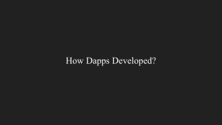 How Dapps Developed_