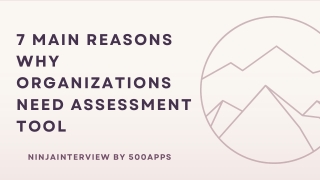 7 Main Reasons Why Organisations Need Assessment Tool