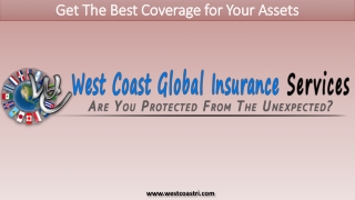 Get The Best Coverage for Your Assets