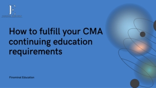 How to fulfill your CMA continuing education requirements