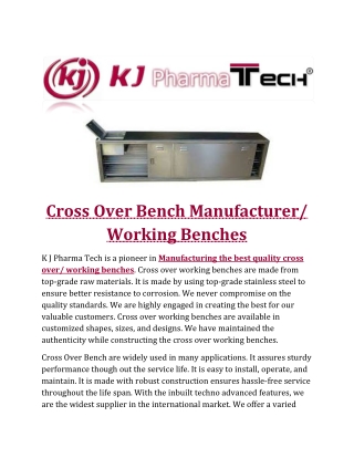 Over Bench Manufacturer