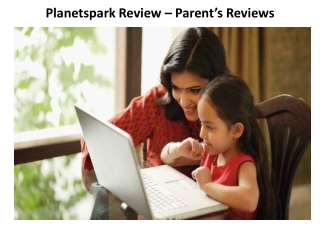 Planetspark Review – Parent’s Reviews