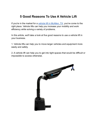 5 Good Reasons To Use A Vehicle Lift